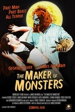 The Maker of Monsters