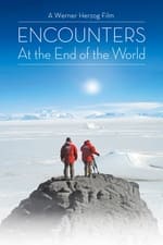 Encounters at the End of the World