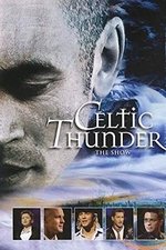 Celtic Thunder: The Show