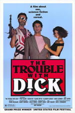 The Trouble with Dick