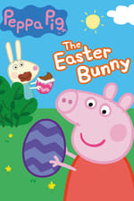 Peppa Pig: The Easter Bunny