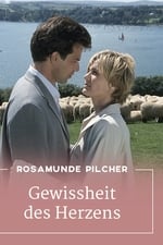 Rosamunde Pilcher: Gewissheit des Herzens