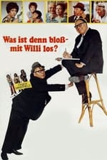 Was ist denn bloß mit Willi los?