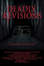 Deadly Revisions