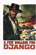 A Few Dollars for Django