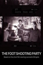 The Foot Shooting Party
