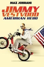 Jimmy Vestvood: Amerikan Hero