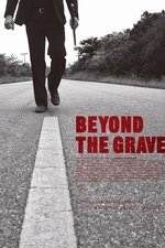 Beyond the Grave