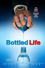 Bottled Life: Nestle's Business with Water