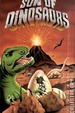 Son of Dinosaurs