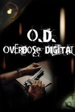 O.D. Overdose Digital