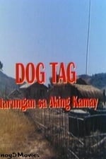 Dog Tag: Katarungan Sa Aking Kamay