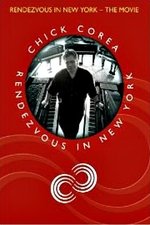 Chick Corea Rendezvous In New York - The Movie