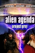 Alien Agenda: Project Grey