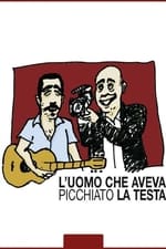 L'uomo che aveva picchiato la testa