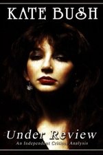 Kate Bush: Under Review