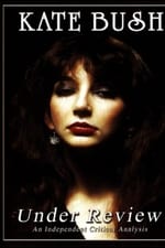 Kate Bush: Under Review