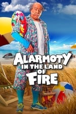 Alarmoty in the Land of Fire