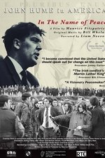 In the Name of Peace: John Hume in America