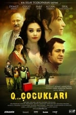 O... Çocukları