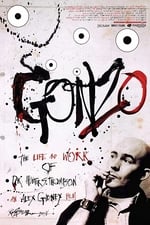 Gonzo: The Life and Work of Dr. Hunter S. Thompson