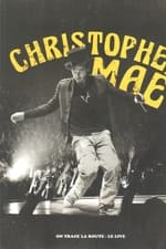 Christophe Mae - On Trace la Route