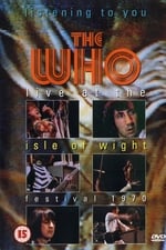 Listening to You: The Who Live at the Isle of Wight