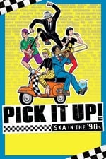 Pick It Up!: Ska in the '90s