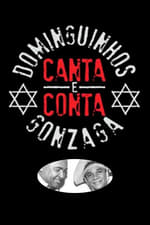 Dominguinhos Canta e Conta Gonzaga