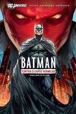 Imagem Batman: Contra o Capuz Vermelho