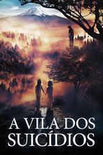 Imagem A Vila dos Suicídios