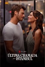 Imagem Última Chamada para Istambul