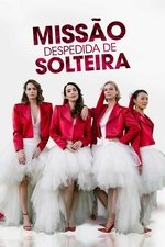 Imagem Missão Despedida de Solteira
