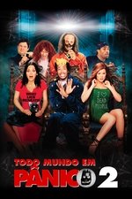 Imagem Todo Mundo em Pânico 2