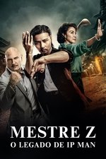 Imagem Mestre Z: O Legado de Ip Man