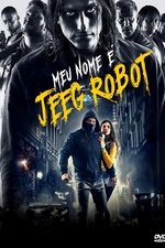 Imagem Meu Nome é Jeeg Robot