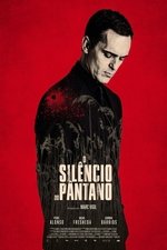 Imagem O Silencio do Pantano