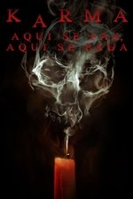 Imagem Karma - Aqui Se Faz, Aqui Se Paga