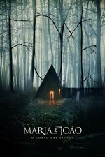 Imagem Maria e João: O Conto das Bruxas