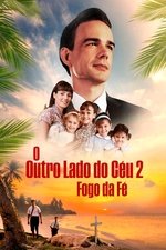 Imagem O Outro Lado do Céu 2: Fogo da Fé
