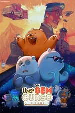 Imagem Ursos Sem Curso: O Filme