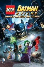 Imagem Batman Lego: O Filme - Super Heróis Se Unem