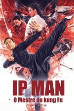 Imagem Ip Man: O Mestre do Kung Fu