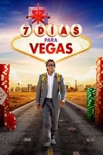 Imagem 7 Dias para Vegas