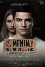 Imagem O Menino que Matou Meus Pais