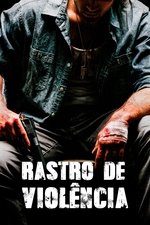 Imagem Rastro de Violência