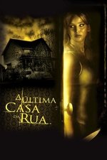 Imagem A Última Casa da Rua