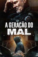 Imagem A Geração do Mal