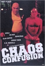 Poster de la película Chaos and Confusion