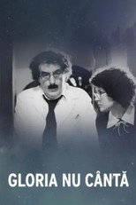 Poster de la película Gloria nu cîntă